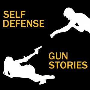 Self Defense Gun Stories