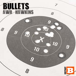 Bullets with AWR Hawkins