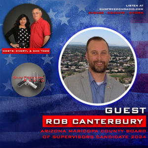 Rob Canterbury, Candidate for 2024 AZ MCBOS